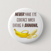 Bra-na-na Funny Banana Bra Pun Button