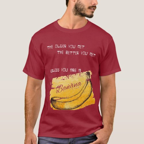 BANANA Funny Graphic AND QUOT     T_Shirt