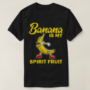 Banana Is My Spirit Fruit Funny Design T-Shirt