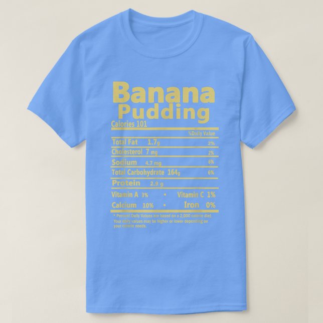 Banana Pudding Thanksgiving Outfits Family Nutriti T-Shirt (Design Front)
