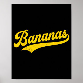 Banana Retro Humor Bananas Clic Men Women Kids Poster