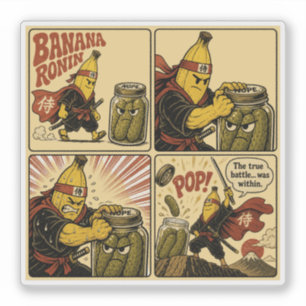 Banana Ronin Pickle Jar — The True Battle Within Sticker