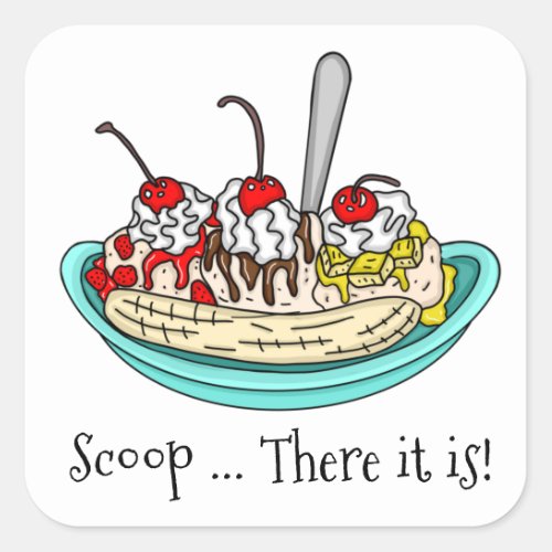 Banana Split Ice Cream Pun    Square Sticker