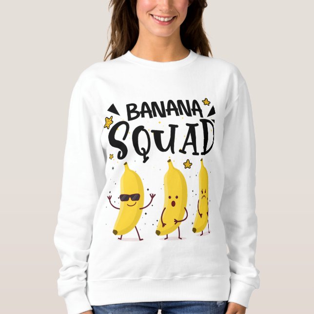 Banana Squad Summer Funny Banana Fruit Lovers Sweatshirt (Front)
