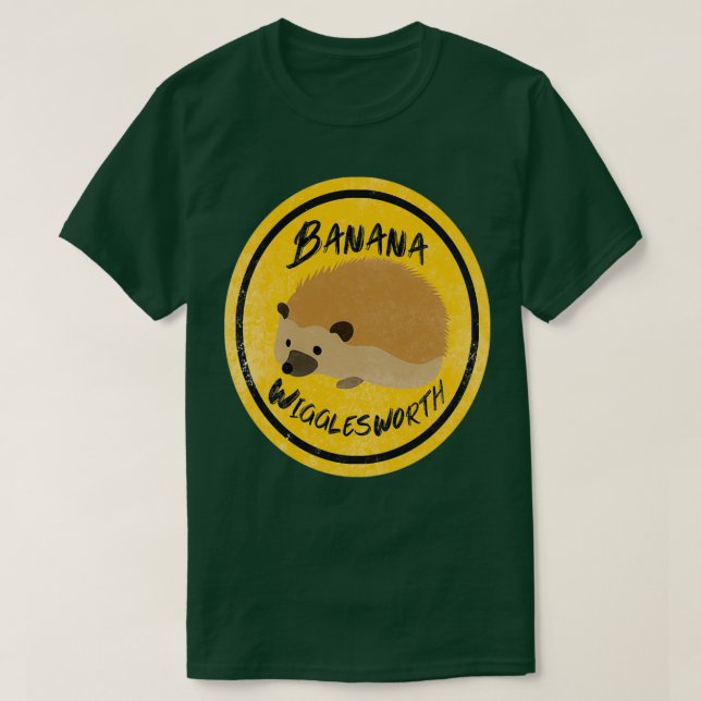 banana wigglesworth T-Shirt (Design Front)