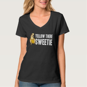 Banana  Yellow There Sweetie  Cool Minimalist  Veg T-Shirt