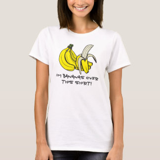 Bananas! T-Shirt