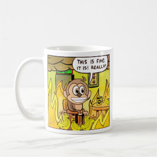 Banano Monkey Everything is on Fire This Is Fine! Coffee Mug