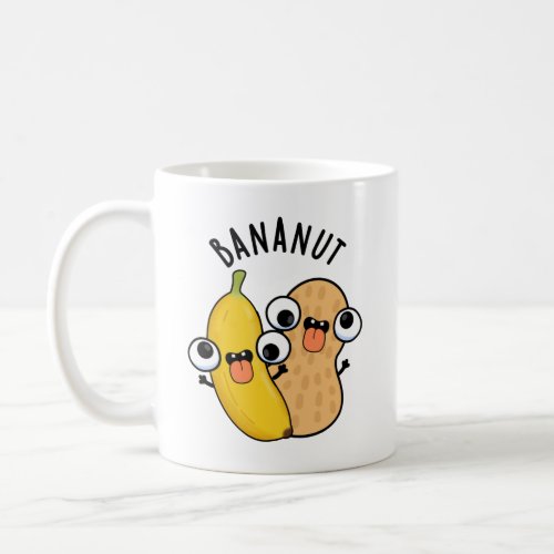 Bananut Funny Fruit Banana Pun  Coffee Mug