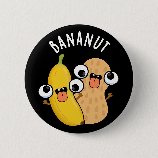 Bananut Funny Fruit Banana Pun Dark BG Button (Front)