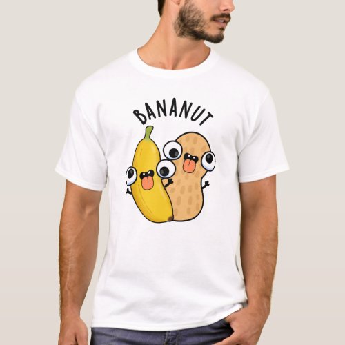 Bananut Funny Fruit Banana Pun  T_Shirt