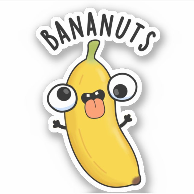 Bananuts Funny Crazy Banana Fruit Pun  Sticker (Front)