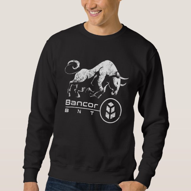 BANCOR Crypto BULLRUN HODL BNT Token DeFi Rich Mil Sweatshirt (Front)