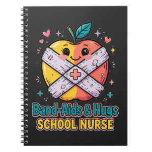 Band-Aids and Hugs School Nurse Notebook