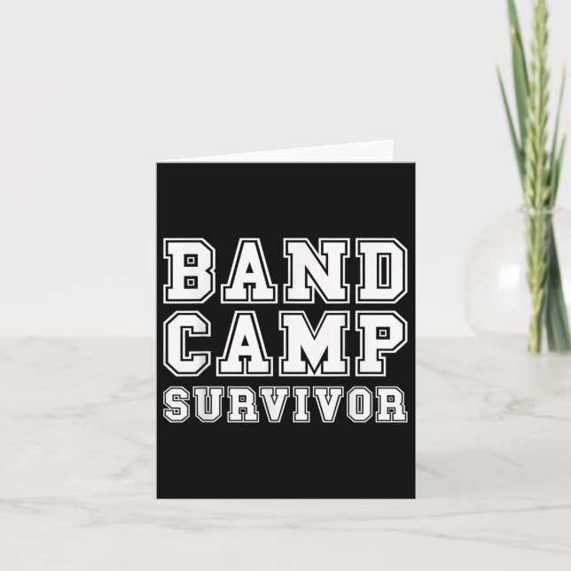 Band Camp Survivor Marching Band Trumpet Clarinet  Card (Front)