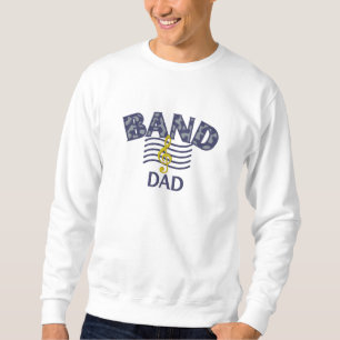 Band Dad Embroidered Sweatshirt