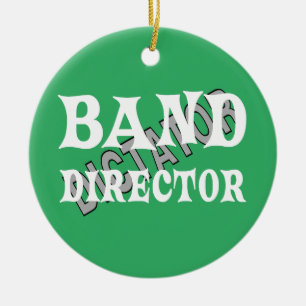 Band Director Dictator Ceramic Ornament