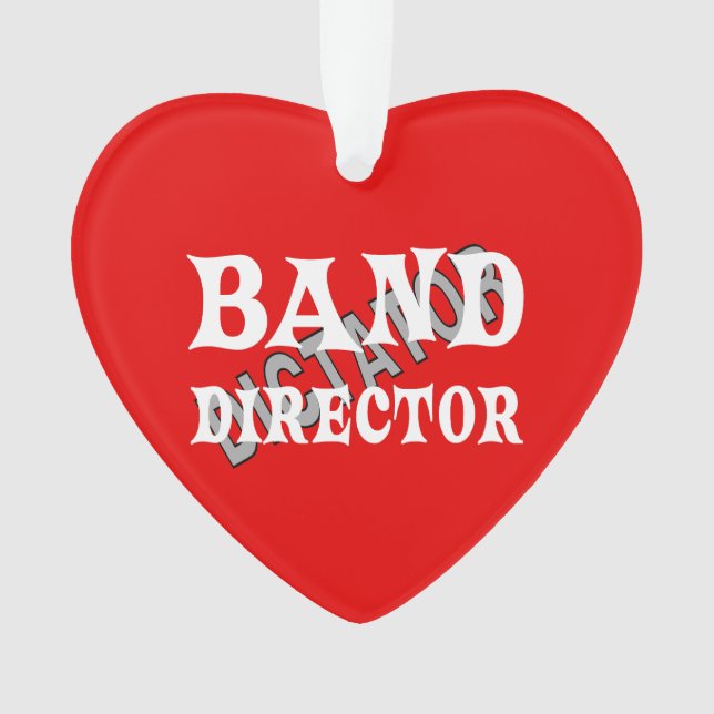 Band Director Dictator  Ornament (Front)