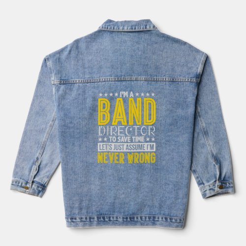Band Director Music Conductor Gift  Denim Jacket