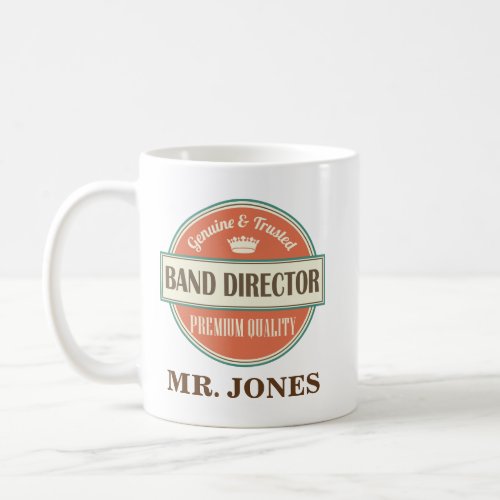 Band Director Personalized Office Mug Gift