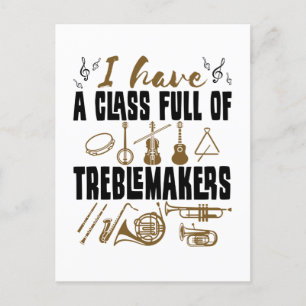 Band Director Teacher Class Full of Treblemakers Postcard