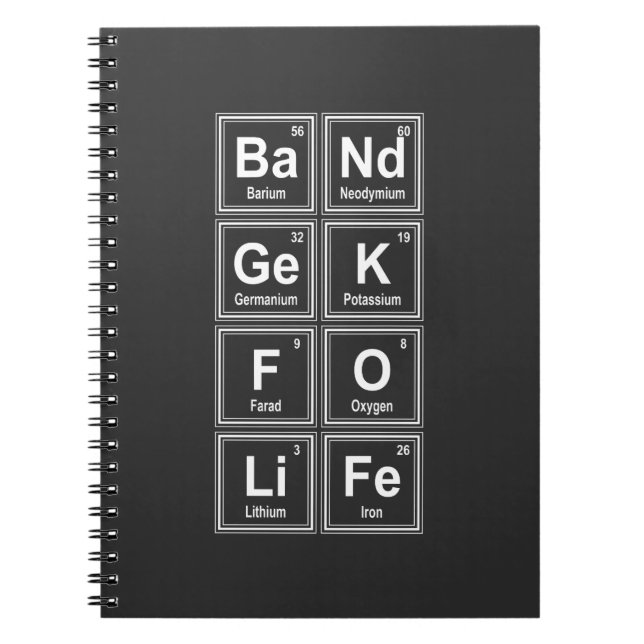 Band Geek For Life Chemistry Gift Fun Music Jokes Notebook (Front)