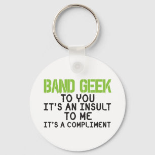 Band Geek Insult Keychain