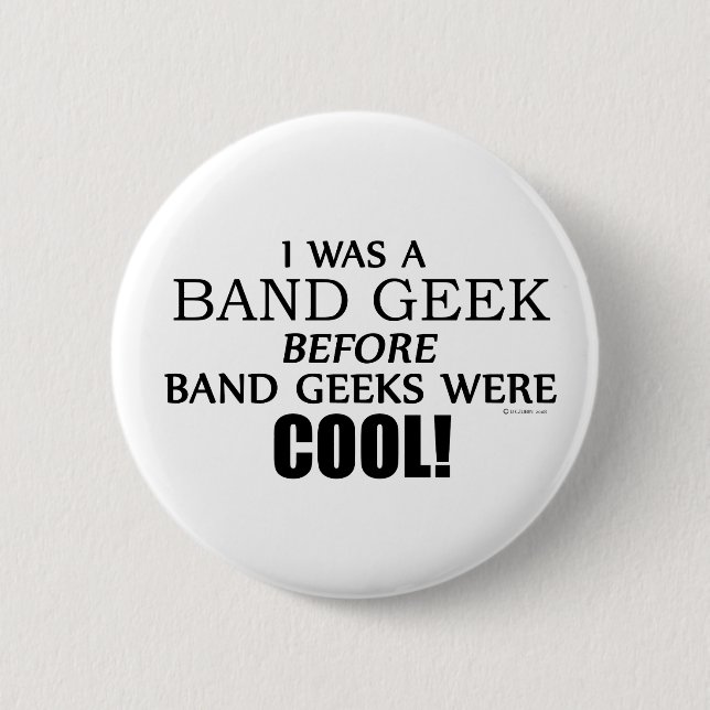 Band Geek Pinback Button (Front)