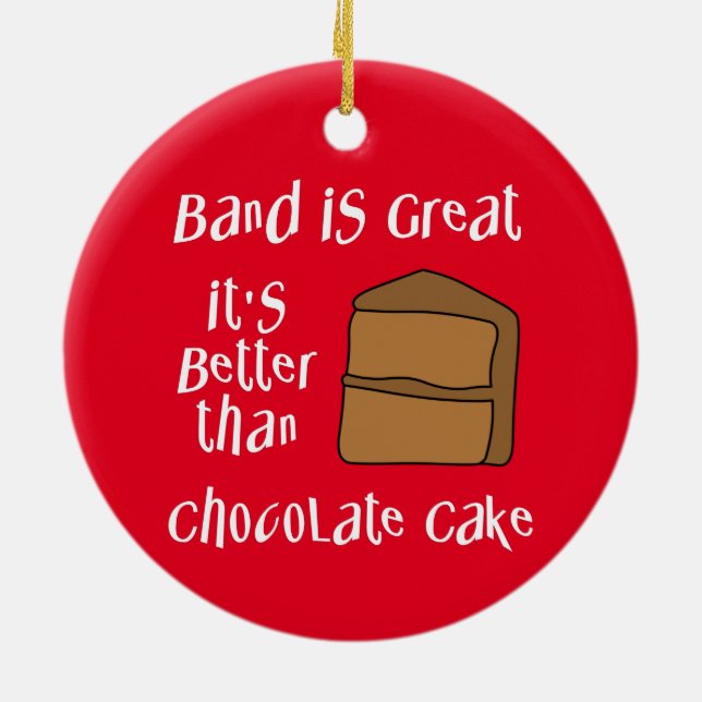 Band Is Great Ceramic Ornament (Back)