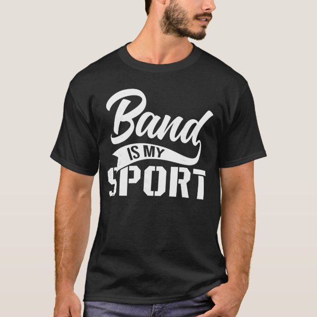 Band Is My Sport girl T-Shirt (Front)
