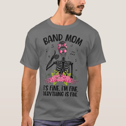 Band Mom Funny Marching Band Mom Marching Band Mam T_Shirt
