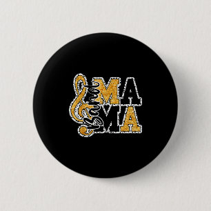Band Mom Life Mother's Day Band Mama Marching Band Button