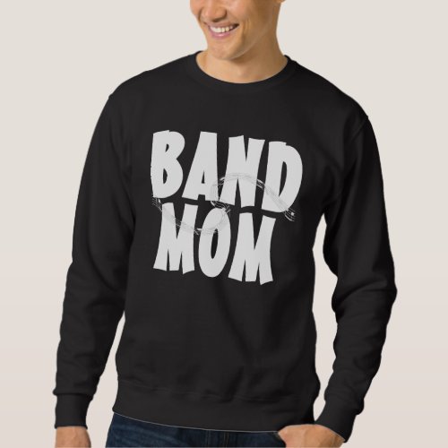 Band Mom Personalized Sweatshirt