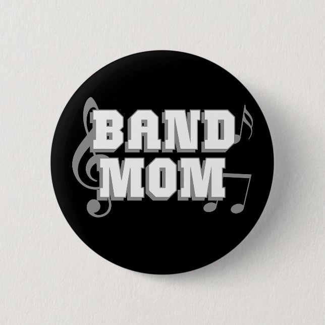 Band Mom Pinback Button (Front)
