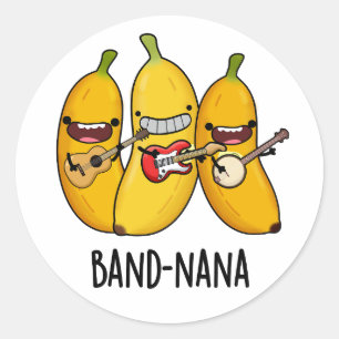 Band-nana Funny Fruit Banana Pun Classic Round Sticker