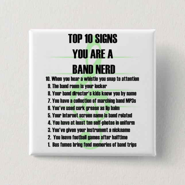 Band Nerd Top 10 Pinback Button (Front)
