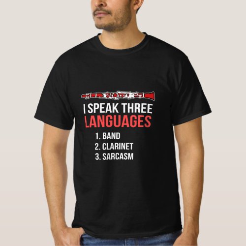 Band Sarcasm Clarinetist  T_Shirt