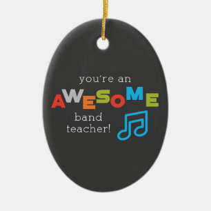 Band Teacher Appreciation Musical Notes, Awesome Ceramic Ornament