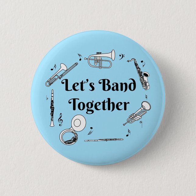 Band Together Button (Front)