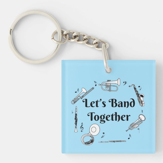 Band Together Keychain (Front)