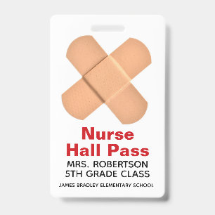 Bandaids School Nurse Hall Pass Badge