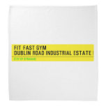 FIT FAST GYM Dublin road industrial estate  Bandana