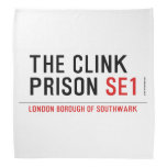 the clink prison  Bandana