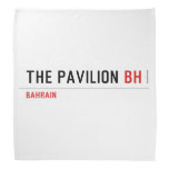 The Pavilion  Bandana