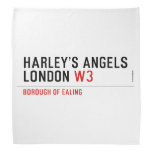 HARLEY’S ANGELS LONDON  Bandana