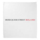 IRISH QUEER STREET  Bandana