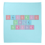 Periodic
 Table
 Writer  Bandana