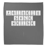 Periodic
 Table
 Writer 
 
   Bandana