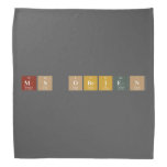 MS OBrien  Bandana