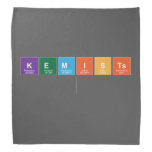 Kemists
   Bandana